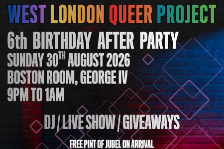 West London Queer Project Street Party After Party!